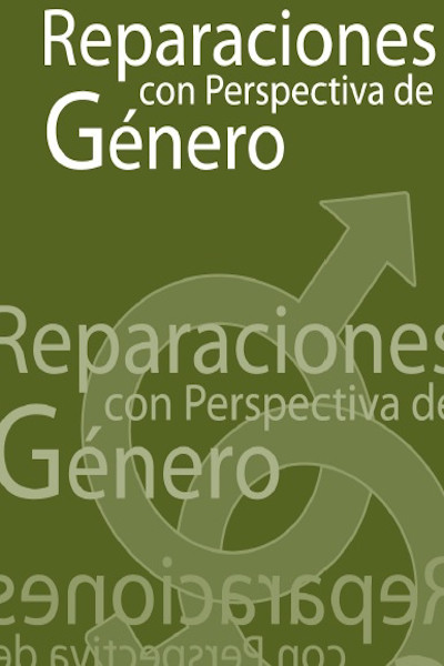 Reparaciones con Perspectiva de Género